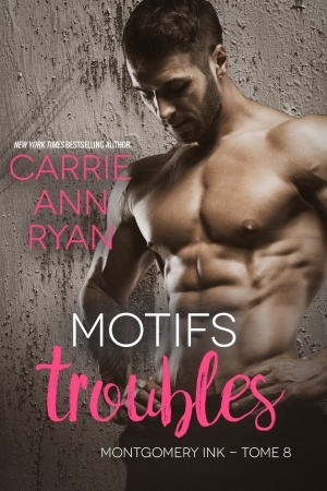 Carrie Ann Ryan – Montgomery Ink, Tome 8 : Inked Memories