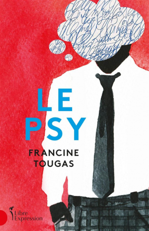 Francine Tougas – Le psy